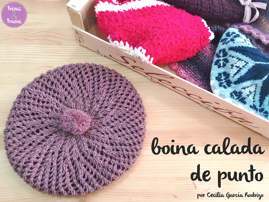 Punto tejer paso a paso tutorial boina calada trizas y trazos